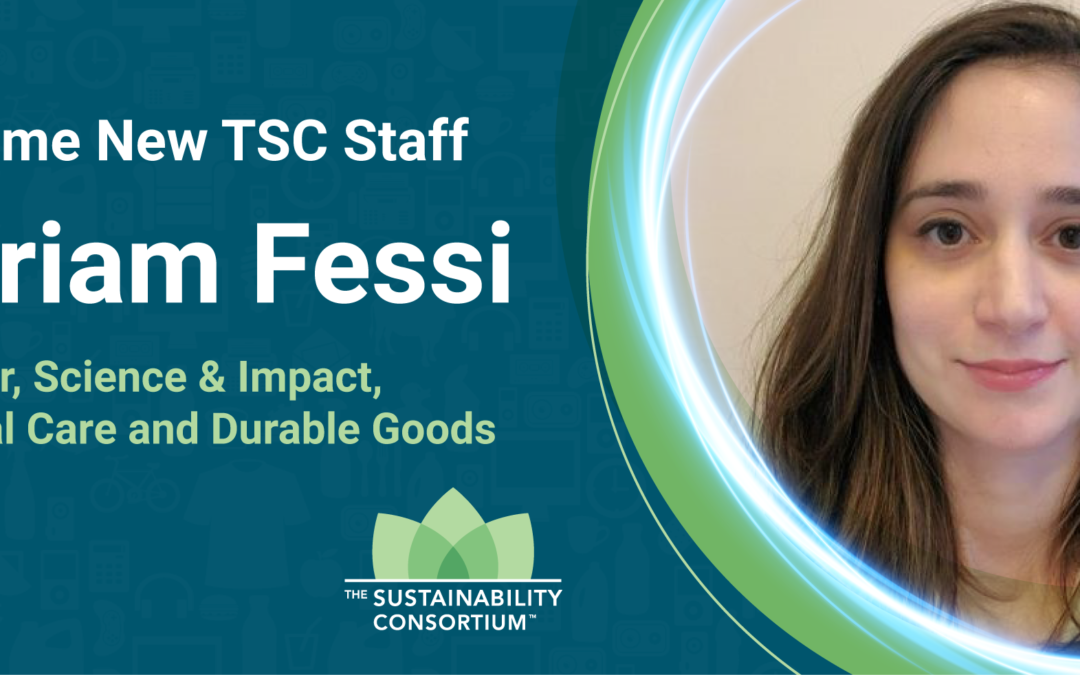 TSC Welcomes Myriam Fessi as New Science and Impact Manager, Durable Goods and Personal Care Products  