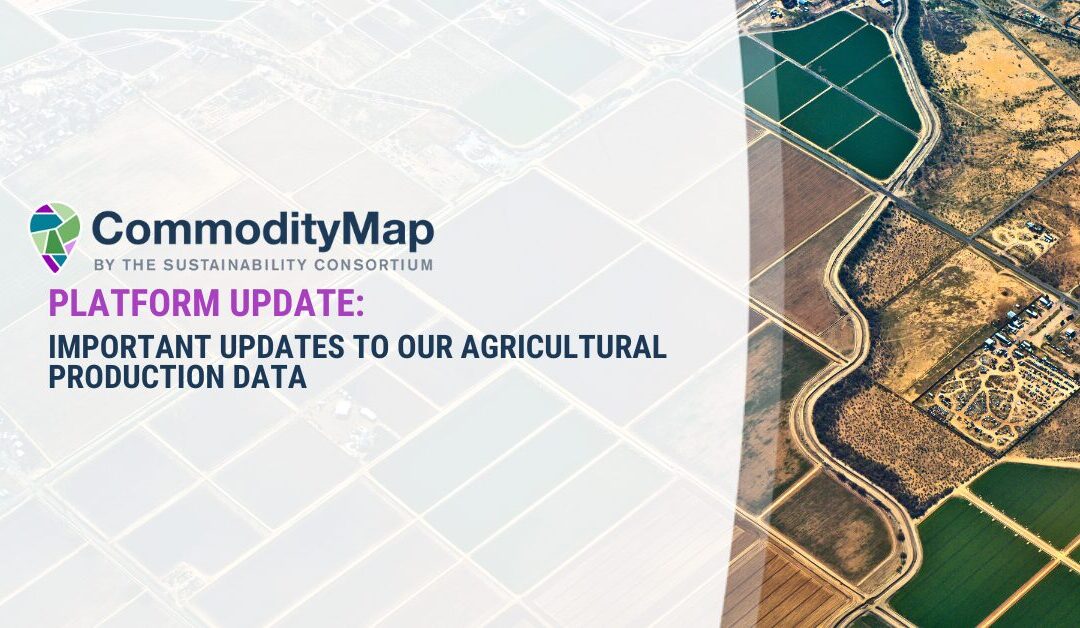 Important Updates to Our Agricultural Production Data 